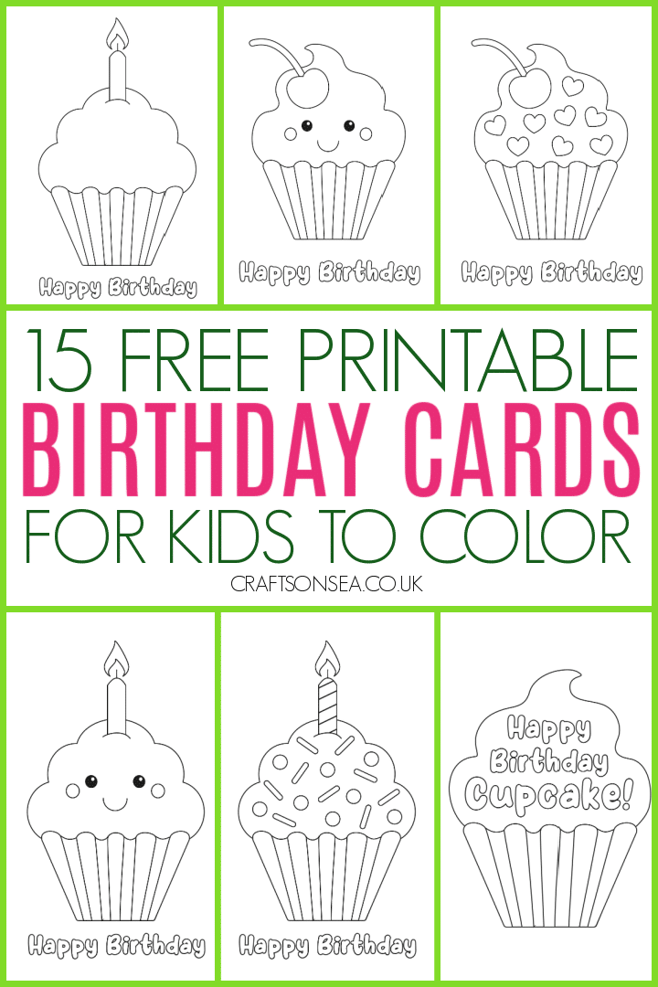 Printable Birthday Cards 15 FREE Designs To Color Crafts On Sea